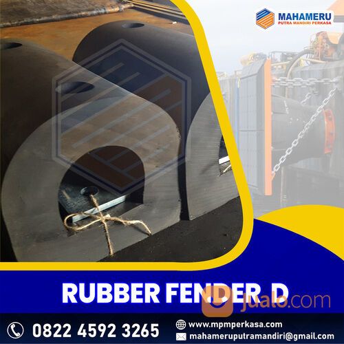 Penyedia Rubber Fender Tipe D - Karet Fender Dermaga Tipe D Murah di Indonesia