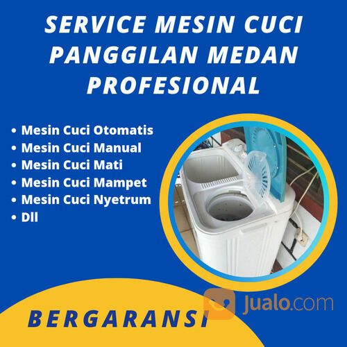 Service Mesin Cuci Medan Johor Profesional