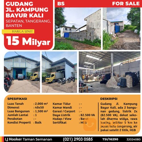 Gudang Jl. Kampung Bayur Kali, Tangerang, 40x50 m², 1 Lt, HGB (TSI/16290)