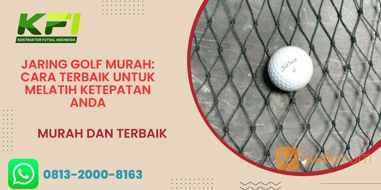 Latihan Golf Tanpa Gangguan Keuangan dengan Jaring Golf Murah