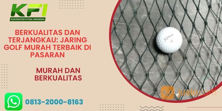 Latihan Golf Tanpa Gangguan Keuangan dengan Jaring Golf Murah