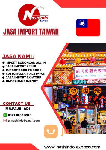 Jasa Import Door to Door By Sea Taiwan to Jakarta