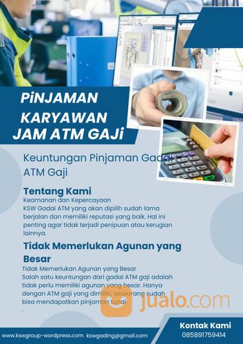 PINJAMAN KARYAWAN Jaminan ATM GAJI (khusus yg msh kerja & jgn coba2 nga kerja tp ngajukan)