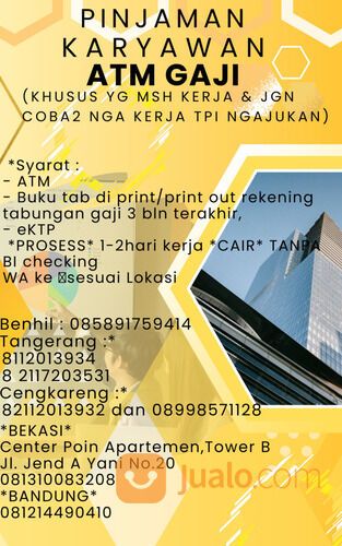 PINJAMAN KARYAWAN Jaminan ATM GAJI (khusus yg msh kerja & jgn coba2 nga kerja tp ngajukan)