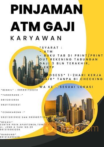 PINJAMAN KARYAWAN Jaminan ATM GAJI (khusus yg msh kerja & jgn coba2 nga kerja tp ngajukan)