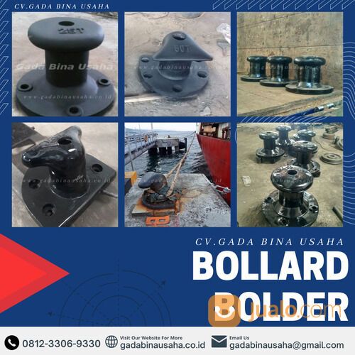 Bollard Bolder Dermaga 35 Ton, 50 Ton, 70 Ton, 100 Ton Termurah