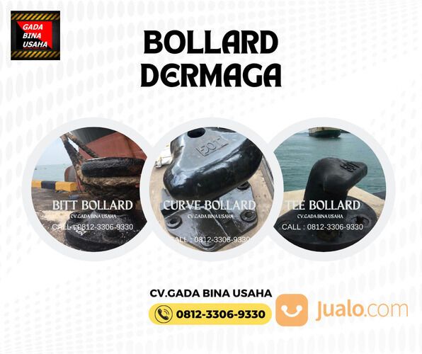 Bollard Bolder Dermaga 35 Ton, 50 Ton, 70 Ton, 100 Ton Termurah