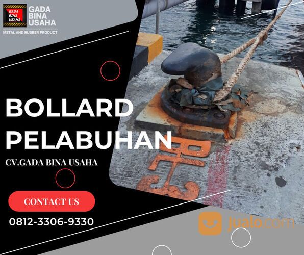 Bollard Bolder Dermaga 35 Ton, 50 Ton, 70 Ton, 100 Ton Termurah