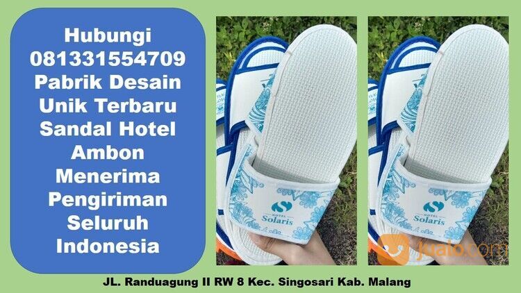 Hubungi 081331554709 - Grosir Sandal Hotel Termurah Ambon