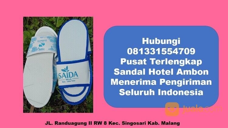 Hubungi 081331554709 - Grosir Sandal Hotel Termurah Ambon