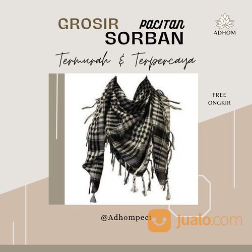 Grosir Sorban Pacitan Termurah Dan Terpercaya - 082139653775