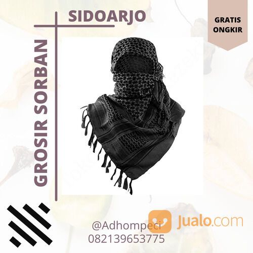 Grosir Sorban Sidoarjo Termurah - 082139653775