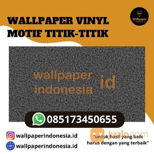 WALLPAPER VINYL MOTIF TITIK TITIK
