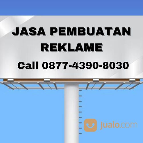 TERPERCAYA, Call 0877-4390-8030, Jasa Reklame Terdekat di Jakarta Cilandak