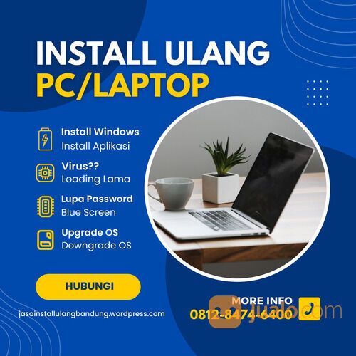 Jasa Install Ulang Komputer Panggilan Laptop Bandung Cimahi