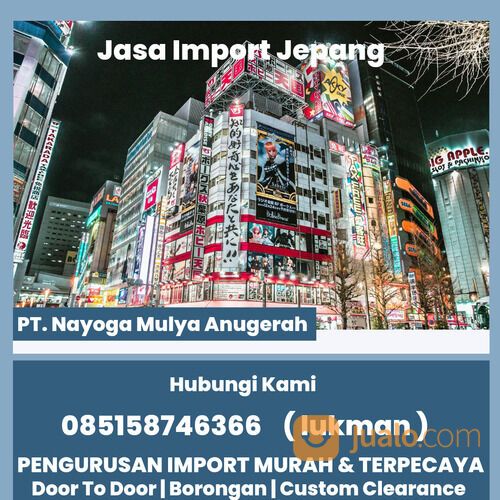 Jasa Import Door To Door Dari Jepang | Jasa Forwarder Murah Dari Jepang
