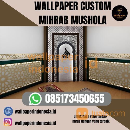 WALLPAPER CUSTOM MIHRAB MUSHOLA
