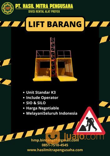 SEWA ALAT PROYEK LIFT BARANG KOTA TANJUNG PINANG / 0851-7510-4545