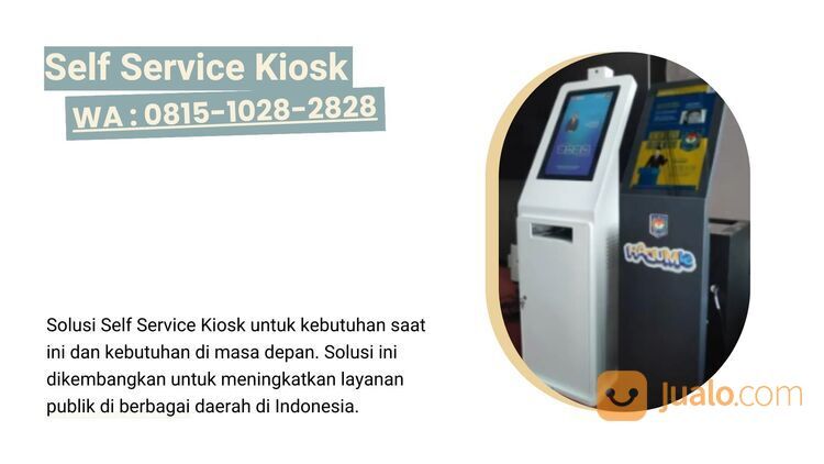 Promo! Self Sercive Kiosk Jakarta, WA : 081510282828, kiosk touch screen, contoh kiosk