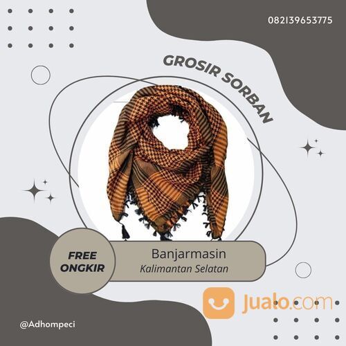 Grosir Sorban Banjarmasin Termurah Dan Terpercaya - 082139653775