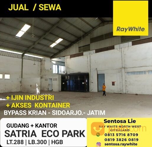 Gudang Satria Eco Park Bypass Krian Sidoarjo + Kantor+ Izin Industri , akses Kontainer