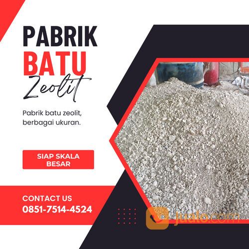 Pabrik Batu Zeolit Order Hub : 0851-7514-4524