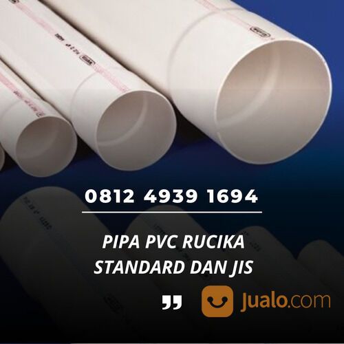 PIPA PVC RUCIKA STANDARD DAN JIS