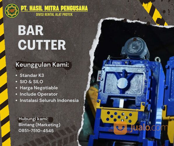 Sewa Alat Proyek BAR CUTTER Kota Palangkaraya / 0851-7510-4545