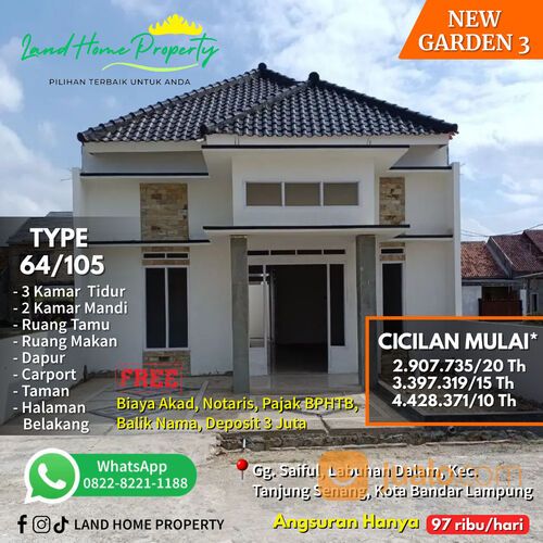 PERUMAHAN NEW GARDEN 3 TYPE 64/105 TANJUNG SENANG BANDAR LAMPUNG