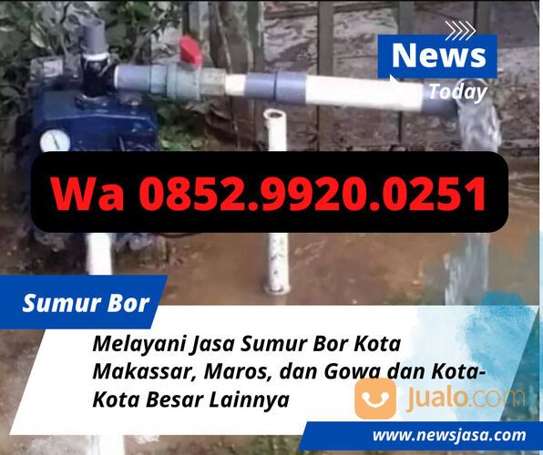 Wa 0852.9920.0251 Jasa Sumur Bor Gowa