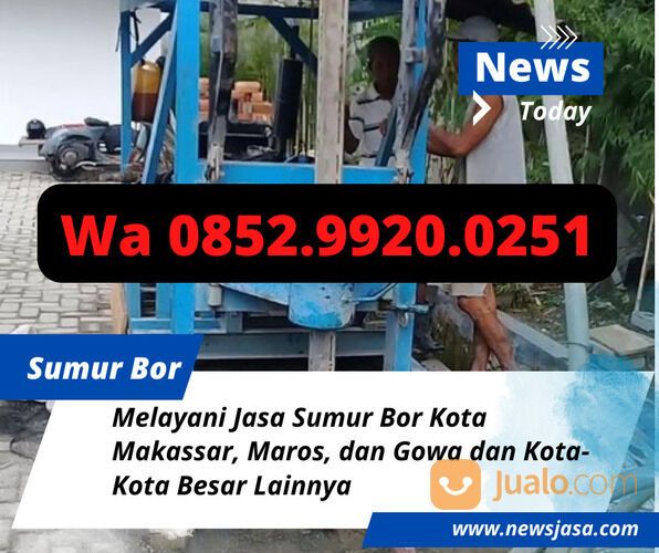 Wa 0852.9920.0251 Jasa Sumur Bor Gowa