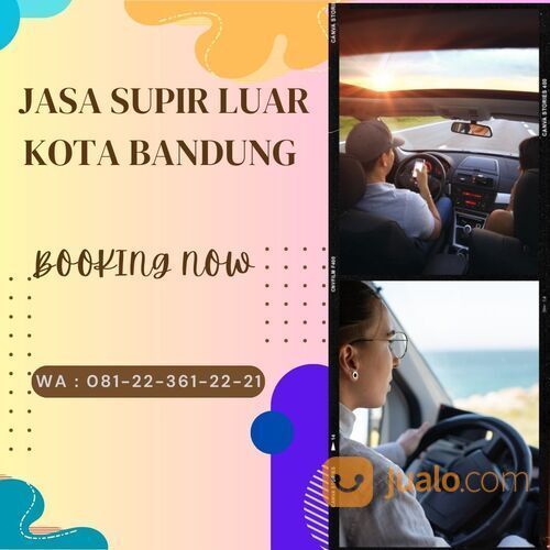 Jasa Supir Luar Kota Bandung Yang Sesuai Dengan Anda
