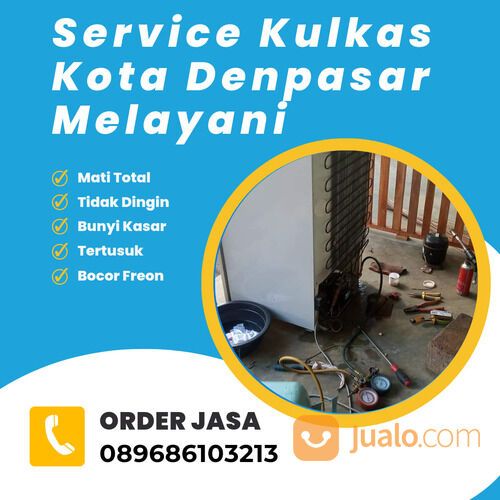 Service Kulkas Denpasar Selatan 089686103213