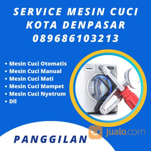 Service Mesin Cuci Denpasar Selatan 089686103213