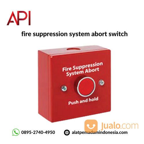 fire suppression system abort switch