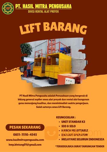 Sewa Alat Proyek LIFT BARANG 1-4 Ton Kota Batu / 0851-7510-4545