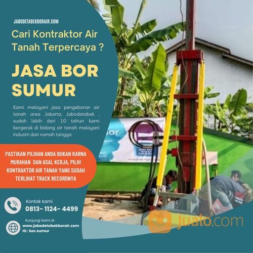 Jasa Bor Sumur Jet Pump & Satelit Di Gambir, Jakarta Pusat