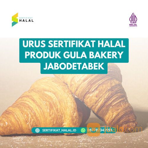 Urus Sertifikat Halal Gula Bakery