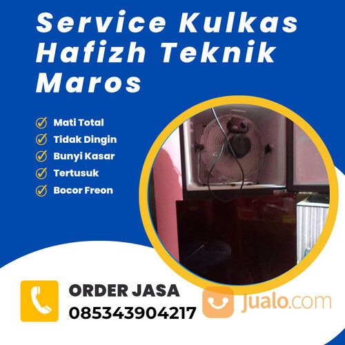 Jasa Service Kulkas Maros Baru Maros 085343904217