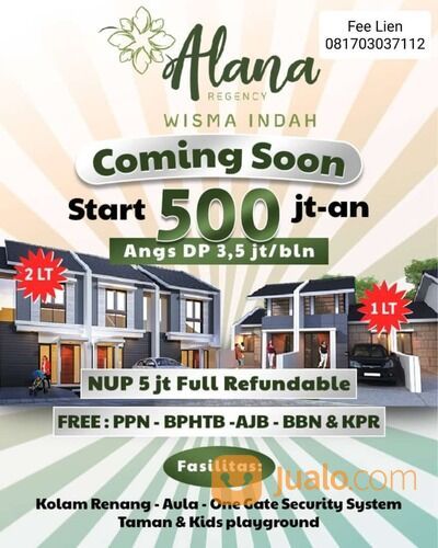 Alana Regency Wisma Indah, START 500JTAN, Limited Unit Only