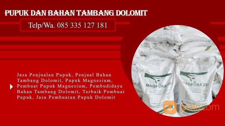 pupuk dolomit untuk Sawit, Tlp. 081214444467, BERKUALITAS…!!!