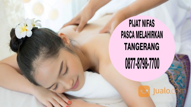 Pijat Nifas Pasca Melahirkan Tangerang Ramah Home Care