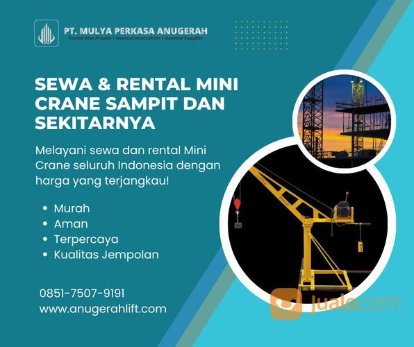 Rental & Sewa Mini Crane Sampit dan Sekitarnya (0851-7507-9191)