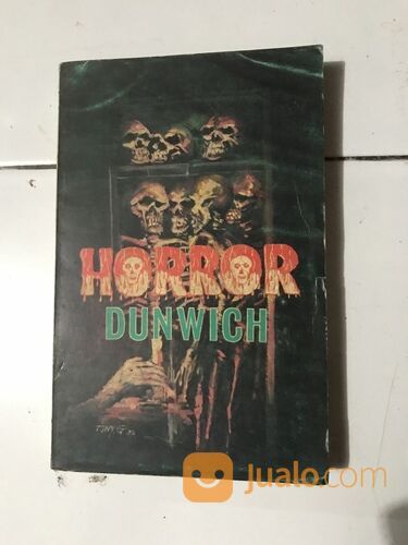 Buku horor Barat: "HORROR DUNWICH", oleh H.P. Lovecraft, penerbit UP. Kresno, cet-1, 1978