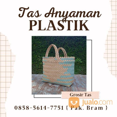 PRODUSEN !! 0858-5614-7751 [BRAM] Pengerajin Tas Anyam Plastik Salatiga