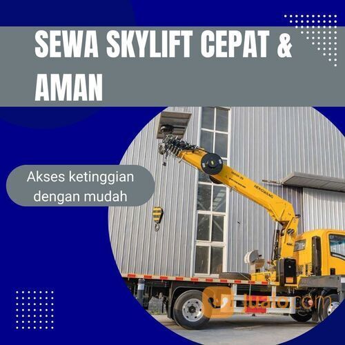 Pilihan Layanan Sewa Skylift di Duren Tiga - Jakarta Selatan