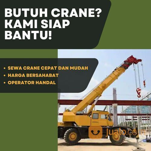 Jasa Sewa Crane Profesional di Pondok Kacang Timur, Tangerang Selatan
