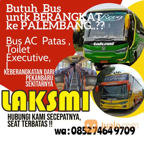 Bus Duri ke Palembangi, Call/ Wa085274649709 PO.Laksmi