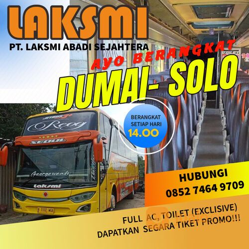 Bus Dumai Solo, Call/HpWa085274649709, PO.Laksmi