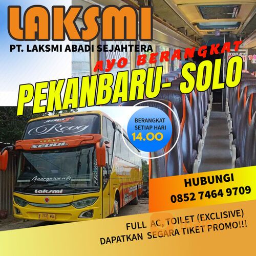 Bus Pekanbaru Solo, Call/HpWa085274649709, PO.Laksmi